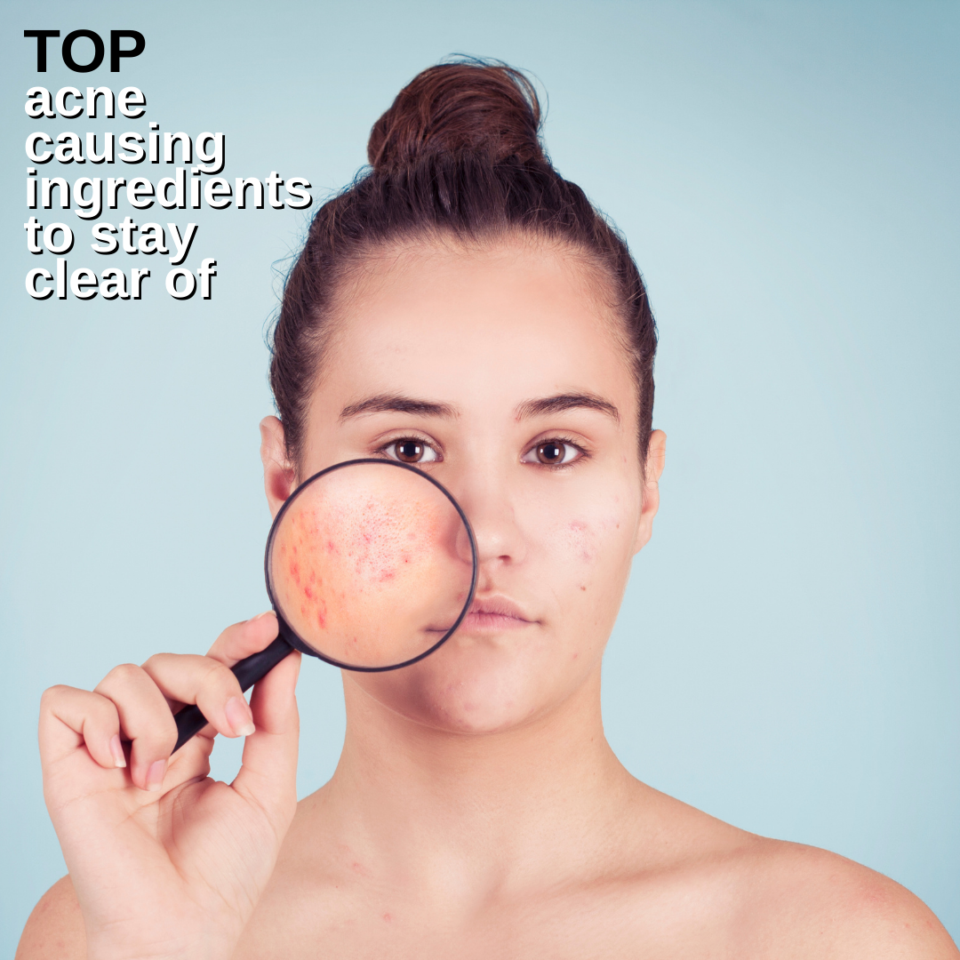 Avoid the Breakouts: Top Pore-Clogging Ingredients to Watch Out For in Your Skincare