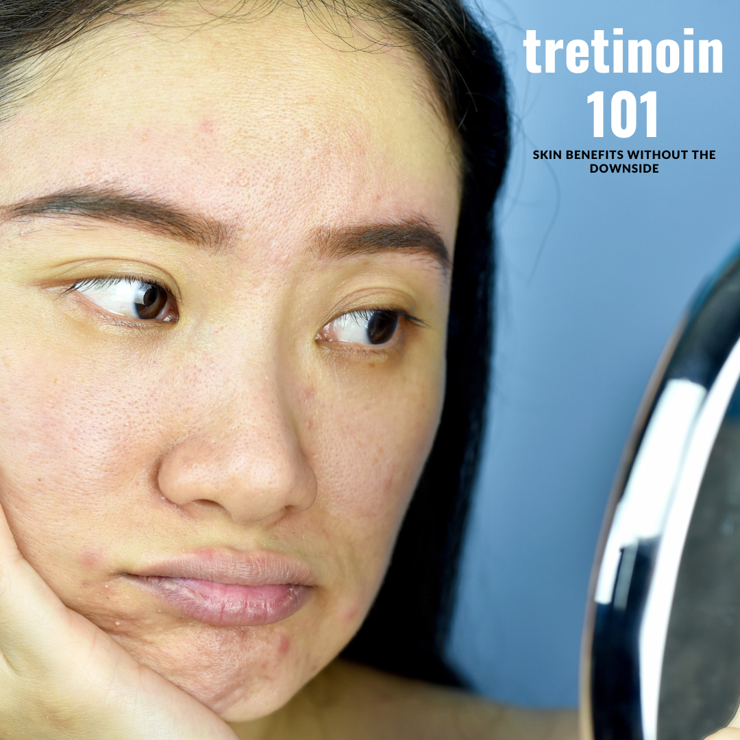 tretinoin 101