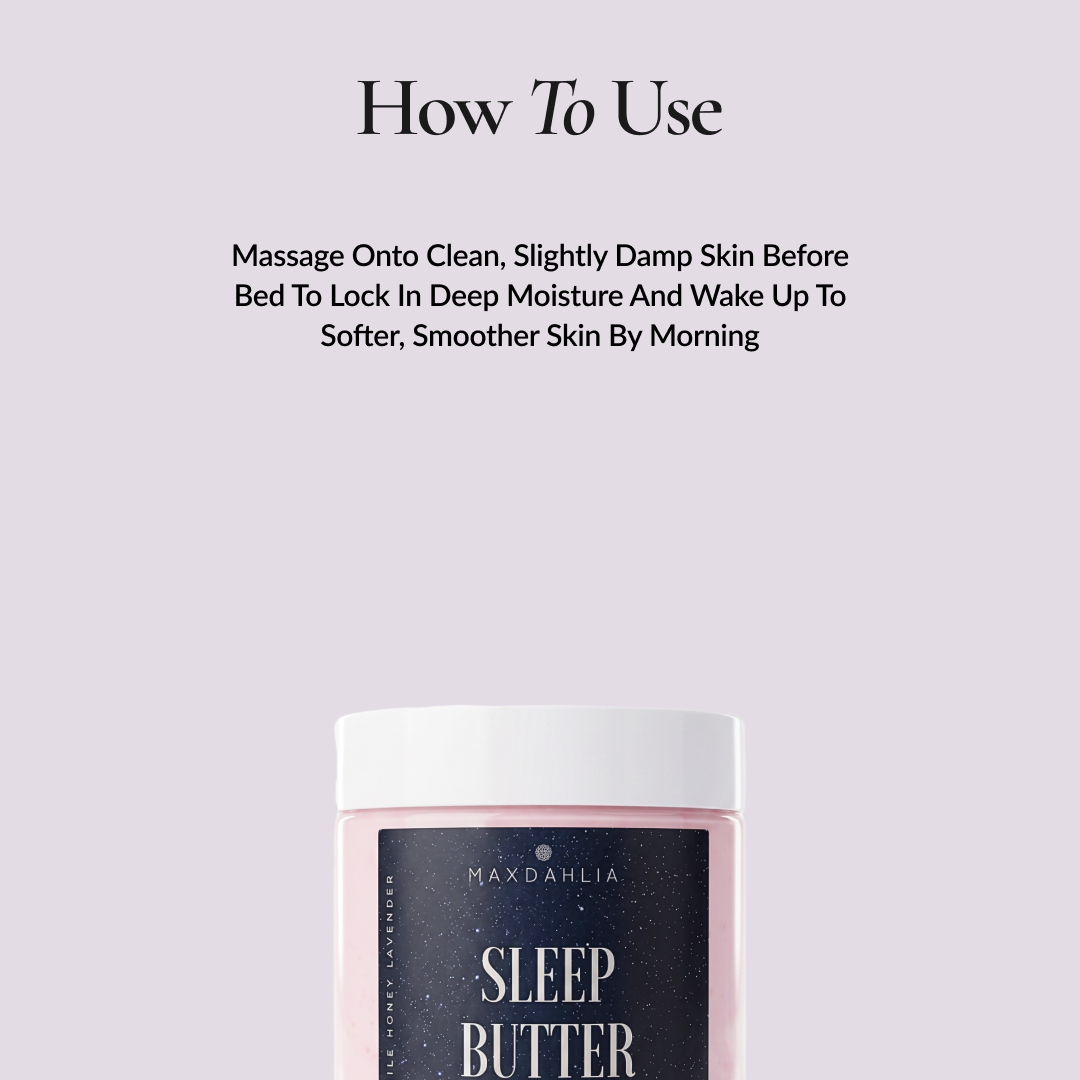 Sleep Butter All Natural Body Butter